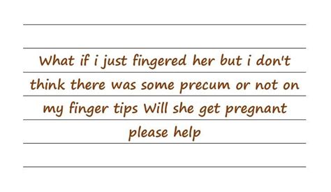 pregnancy from fingering